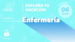 Explora tu vocación 2022 - enfermería