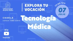 Explora tu vocación 2022 - tecnología médica