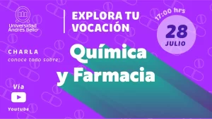 Explora tu vocación 2022 - química y farmacia